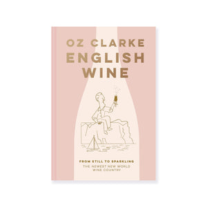 English Wine by Oz Clarke